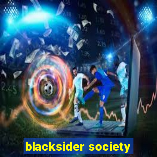 blacksider society